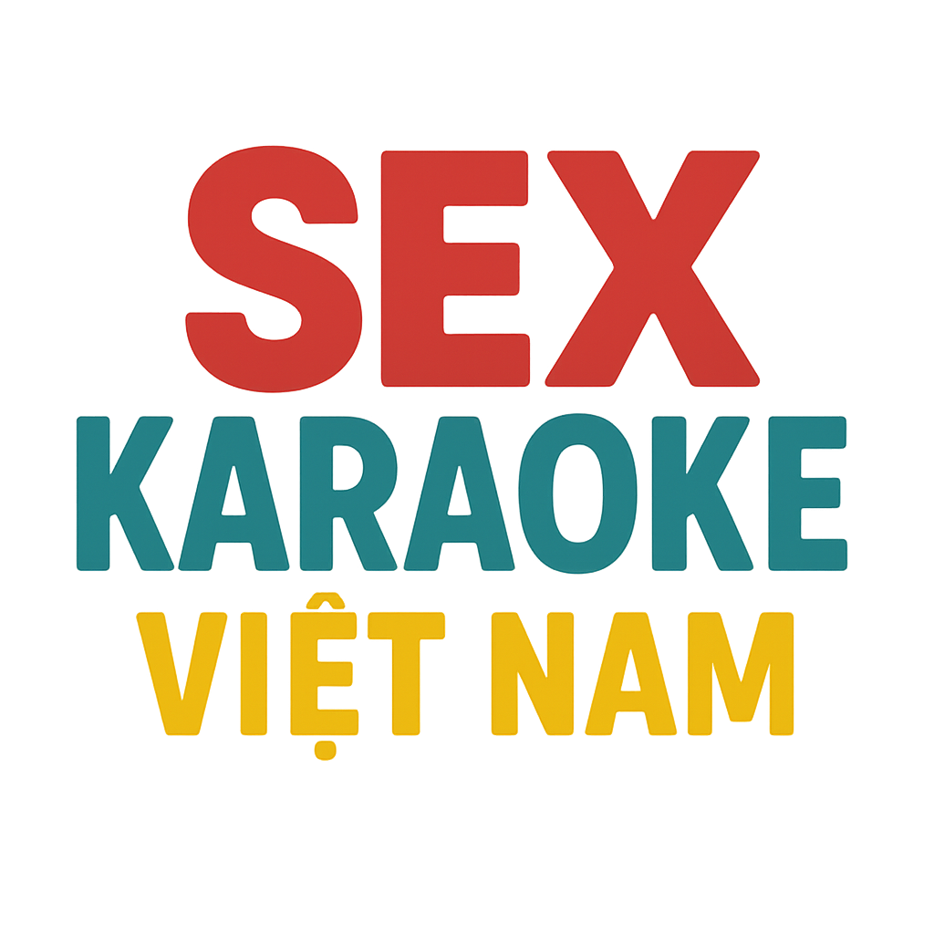 sex karaoke việt nam